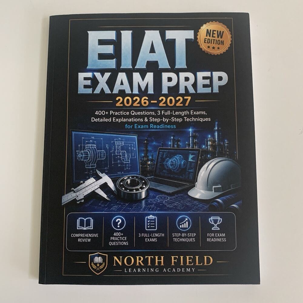 EIAT EXAM PREP 2026–2027: 400+ Practice Questions, 3 Full-Length Exams, Detailed